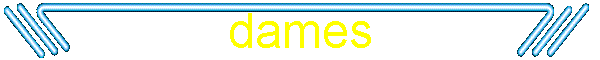 dames